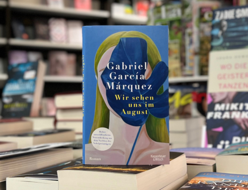 Gabriel García Márquez: Wir sehen uns im August